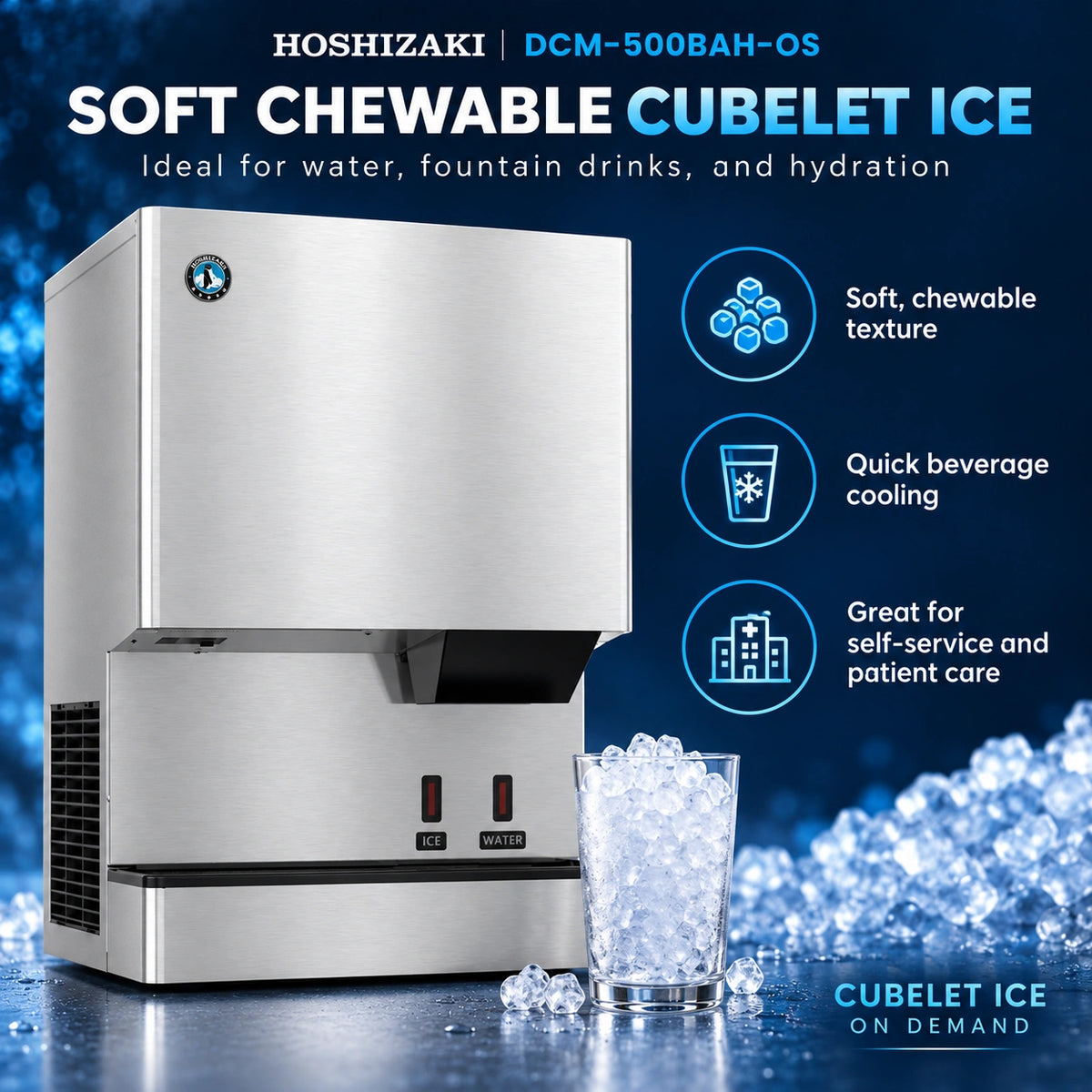 A stainless steel Hoshizaki DCM-500BAH-OS soft chewable cubelet ice machine shown on a dark blue promotional background with text callouts and a glass of ice in the foreground.