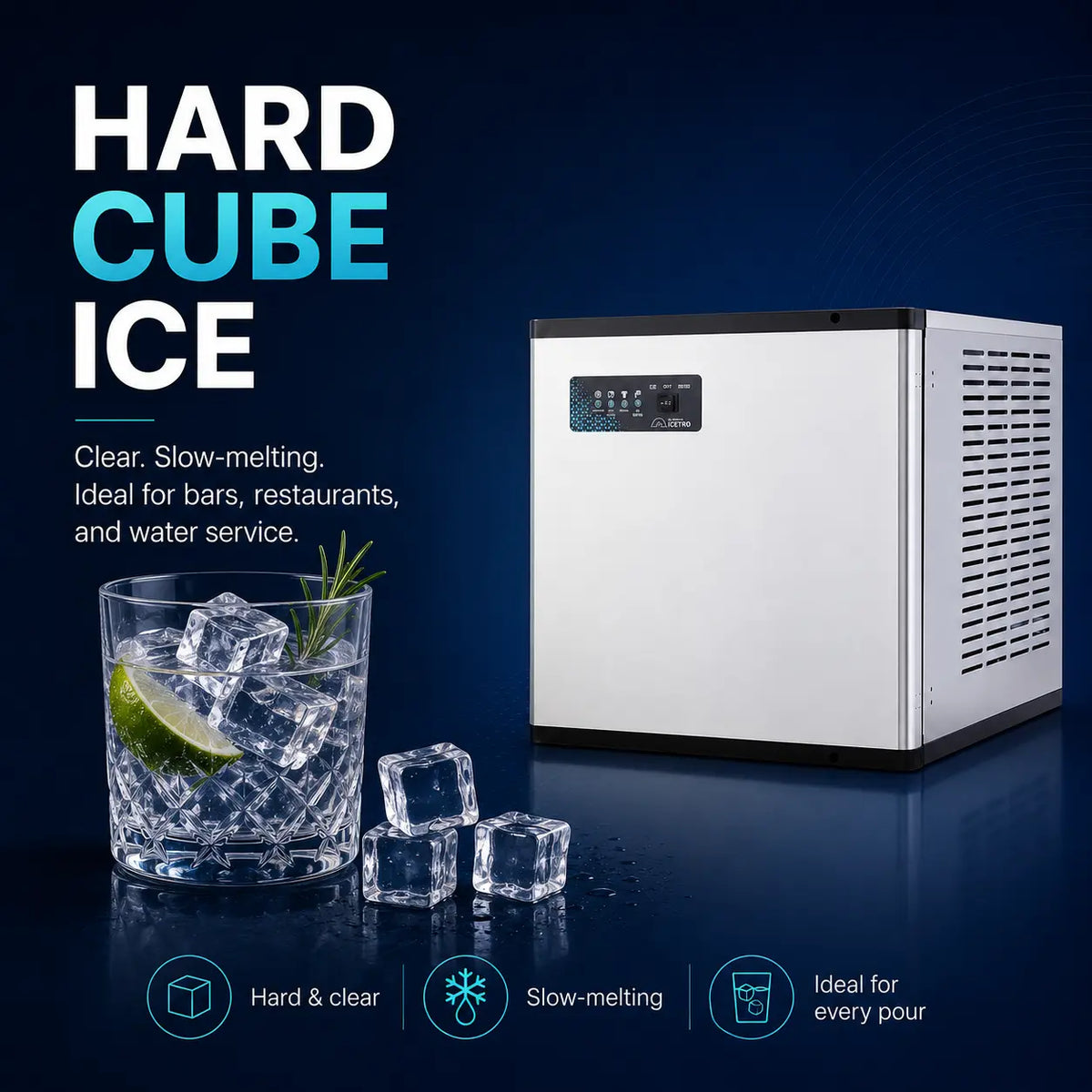 A stainless steel hard cube ice machine shown on a dark blue background next to a glass of clear ice with a lime wedge. Large text reads 'HARD CUBE ICE' with smaller descriptive copy, and feature icons appear along the bottom.