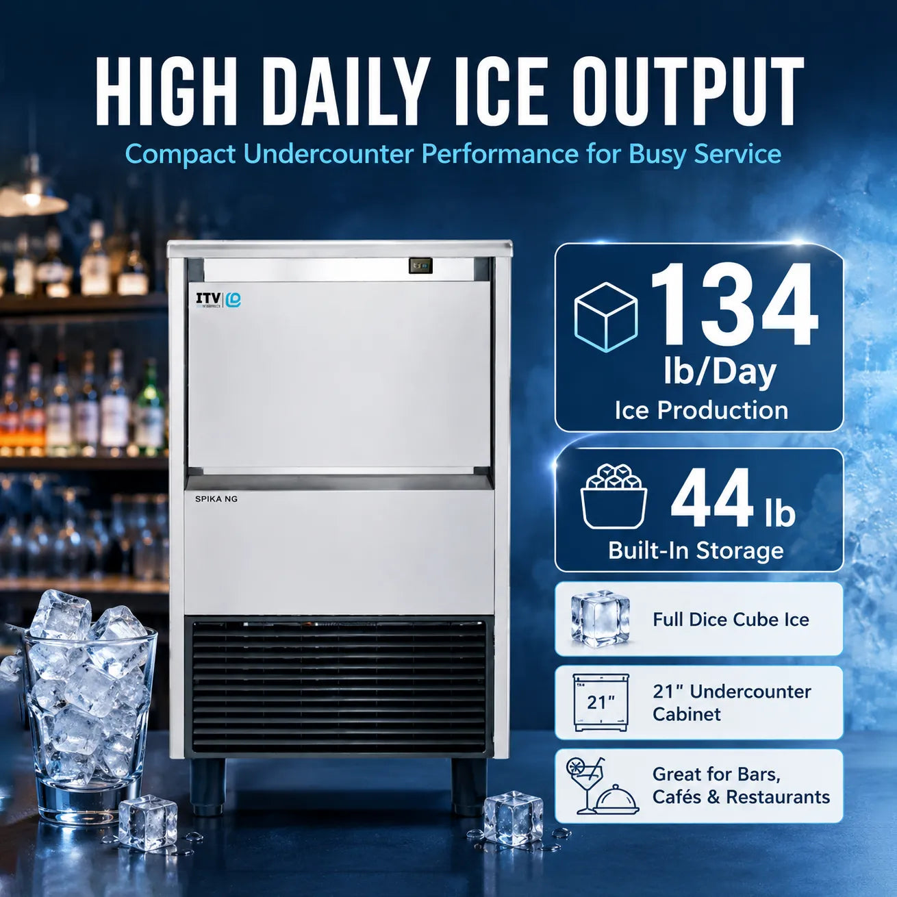 Compact undercounter ice machine shown in a bar-like environment with text callouts highlighting high daily ice output, 134 lb/day production, 44 lb built-in storage, and suitability for bars, cafés, and restaurants.