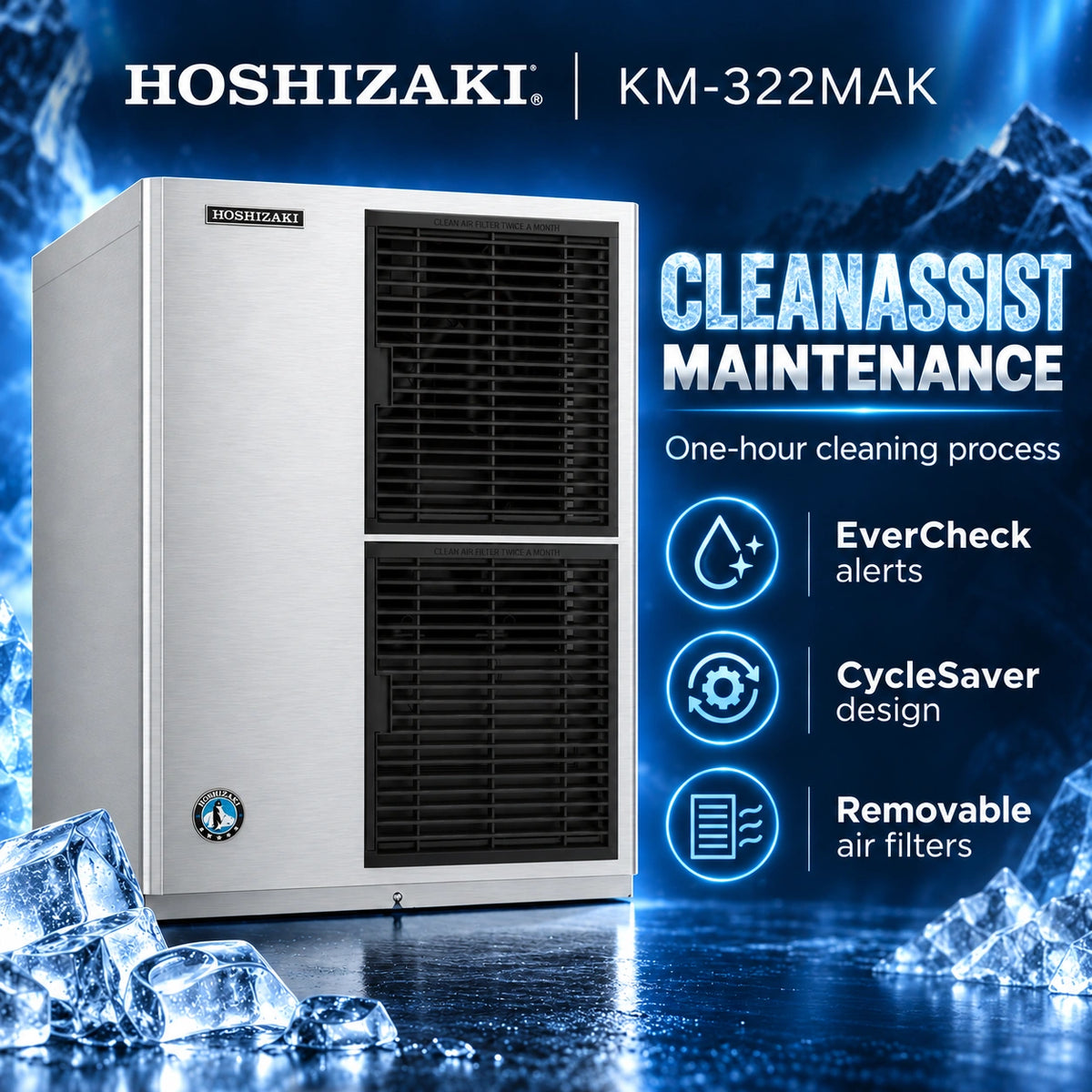 Hoshizaki KM-322MAK CleanAssist Maintenance ice machine shown in a promotional graphic with blue icy background, product name at top, and feature callouts including EverCheck alerts, CycleSaver design, and removable air filters.