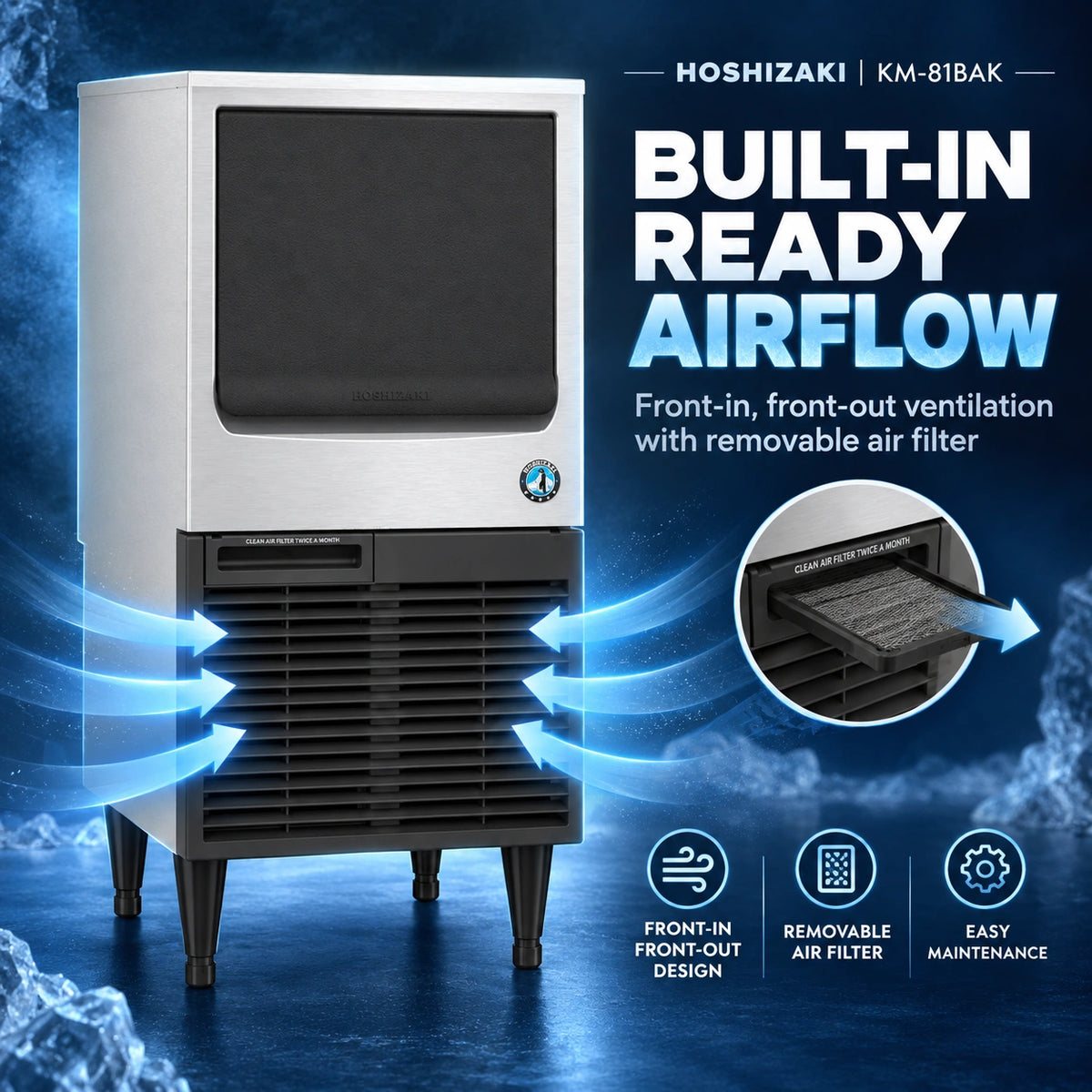 Hoshizaki KM-81BAK built-in ready airflow ice machine with front-in, front-out ventilation and a removable air filter, shown on a blue icy background with feature callouts.