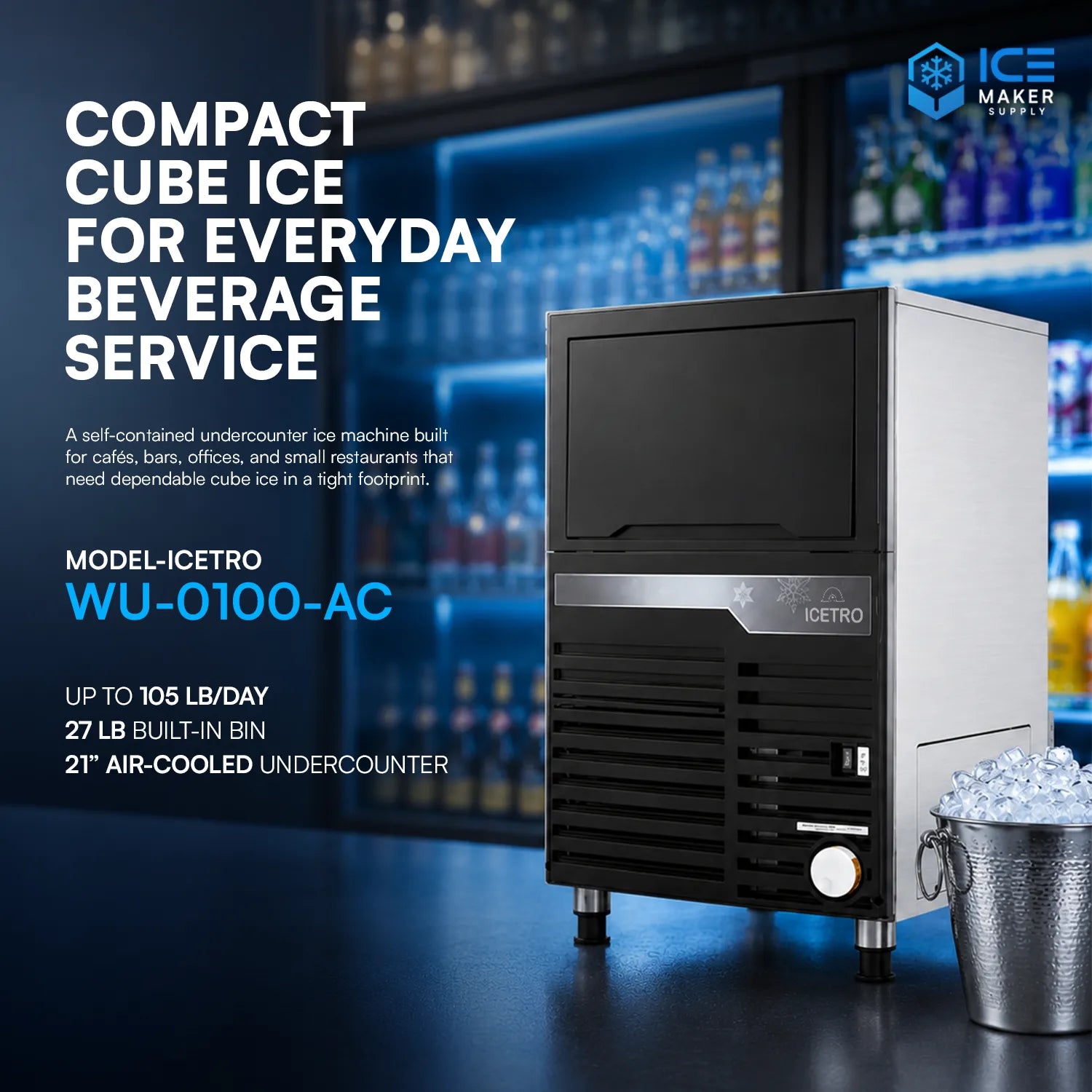 Ice maker machine with text about compact cube ice for beverage service in a bar setting.