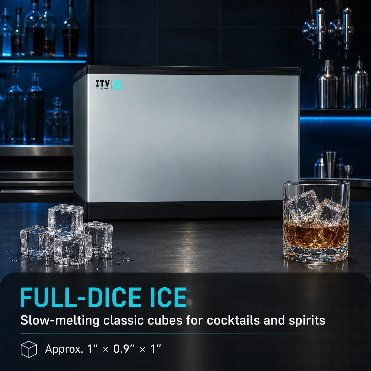 A silver and black full-dice ice maker shown on a dark bar counter with ice cubes and a glass of amber drink. Text at the bottom reads 'FULL-DICE ICE' and 'Slow-melting classic cubes for cocktails and spirits' with size info.