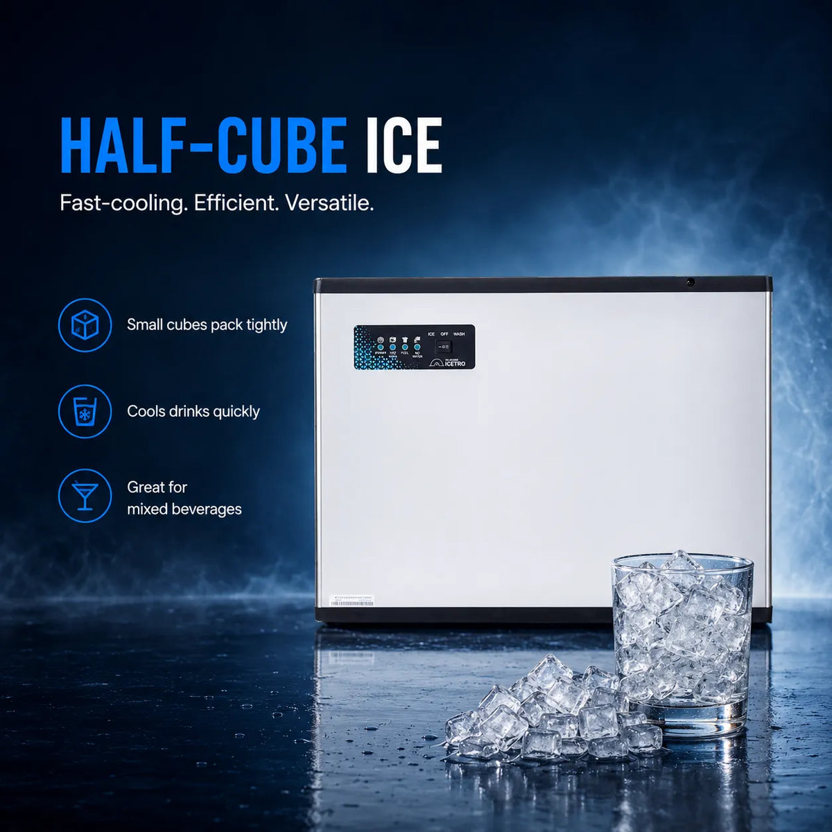 A compact half-cube ice maker machine in white and black sits on a dark reflective surface with ice cubes and a glass of ice nearby. Text on the left reads 'HALF-CUBE ICE' with feature callouts: 'Small cubes pack tightly,' 'Cools drinks quickly,' and 'Great for mixed beverages.